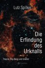 Buchcover Die Erfindung des Urknalls