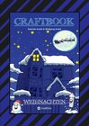 Buchcover CRAFTBOOK - 100 AUSMALMOTIVE - LUSTIGE GESCHICHTEN - WEIHNACHTSMANN BASTELANLEITUNG - SPANNENDE RÄTSEL & AUFGABEN