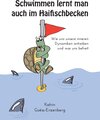 Buchcover Schwimmen lernt man auch im Haifischbecken