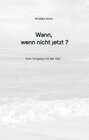 Buchcover Wann - wenn nicht jetzt