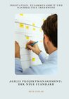 Buchcover Agiles Projektmanagement: Der neue Standard