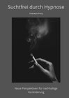 Buchcover Suchtfrei durch Hypnose