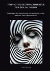 Buchcover Hypnotische Sprachmuster für Social Media