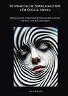 Buchcover Hypnotische Sprachmuster für Social Media