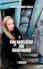 Buchcover Vom Nadelstich zur Dienstmarke