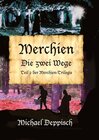 Buchcover Merchien - Die sehnlichst erwartete Fortsetzung von Hänsel und Gretel