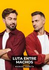 Buchcover Luta entre Machos: Histórias de sexo erótico gay explícito para adultos em português (Portuguese Edition)