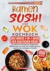 Buchcover Ramen, Sushi und Wok Kochbuch - Das große 3-in-1-Buch der asiatischen Küche