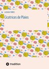 Buchcover Cicatrices de Plaies