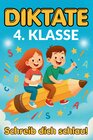 Buchcover Schreib dich schlau! Diktate 4. Klasse