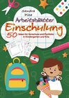 Buchcover KitaFix-Kreativ: Arbeitsblätter Einschulung (50 Ideen für Vorschule und Portfolio in Kindergarten und Kita)