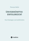 Buchcover Unvernünftig erfolgreich!