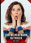 Buchcover Von meinem Mann betrogen