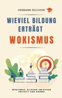 Buchcover Wieviel Bildung erträgt Wokismus