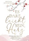 Buchcover Es darf leicht sein, Herz. Ein poetischer Begleiter für Frauen.