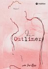 Buchcover Die Outliner Volume 1