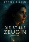 Buchcover Die Stille Zeugin
