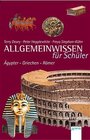 Buchcover Allgemeinwissen für Schüler - Ägypter, Griechen, Römer