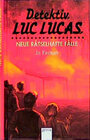 Buchcover Detektiv Luc Lucas - Neue rätselhafte Fälle