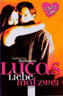 Buchcover Lucas - Liebe mal zwei