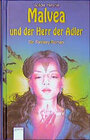 Buchcover Malvea und der Herr der Adler