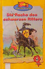 Buchcover Die Rache des schwarzen Ritters