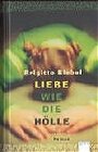 Buchcover Liebe wie die Hölle