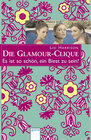 Buchcover Die Glamour-Clique - Es ist so schön, ein Biest zu sein!