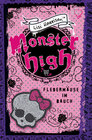 Buchcover Monster High - Fledermäuse im Bauch