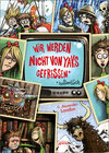 Buchcover Wir werden nicht von Yaks gefressen*