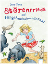 Buchcover Störenfrieda auf Hängebauchschweinsafari