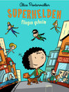 Buchcover Superhelden fliegen geheim