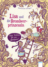 Buchcover Lisa und die Brombeerprinzessin (3). Viele Törtchen für ein Abenteuer