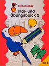 Buchcover Mal- und Übungsblock 2 - Ab 6 Jahre
