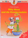 Buchcover Milly Maus und die Wundermedizin