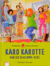 Buchcover Karo Karotte und die Kaugummi-Kids