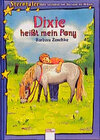 Buchcover Dixie heisst mein Pony