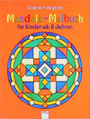 Buchcover Mandala-Malbuch für Kinder ab 8