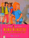 Buchcover Karo Karotte und der rätselhafte Dieb