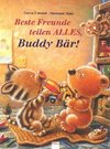 Buchcover Beste Freunde teilen ALLES, Buddy Bär!