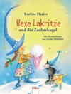 Buchcover Hexe Lakritze und die Zauberkugel