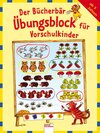 Buchcover Der Bücherbär - Übungsblock für Vorschulkinder