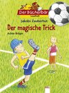 Buchcover Jakobs Zauberhut - Der magische Trick