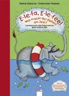 Buchcover E-le-fa, E-le-fee! Was macht der Elefant am See?