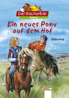 Buchcover Ein neues Pony auf dem Hof