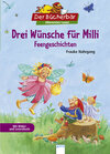 Buchcover Drei Wünsche für Milli. Feengeschichten