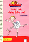 Buchcover Tanz, Lina, kleine Ballerina!