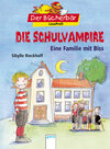 Buchcover Die Schulvampire - Eine Familie mit Biss