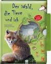 Buchcover Der Wald, die Tiere und ich