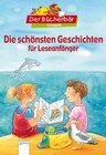 Buchcover Die schönsten Geschichten für Leseanfänger